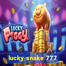 lucky snake 777