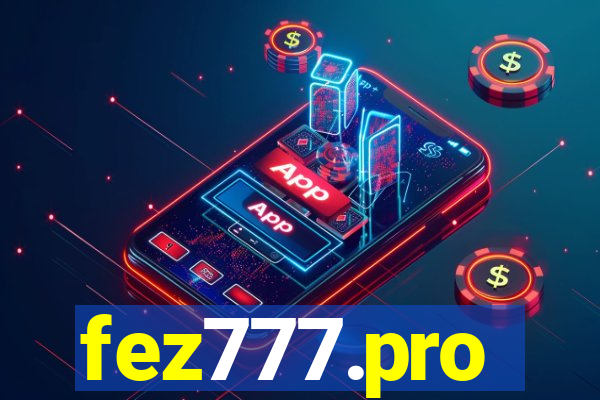 fez777.pro