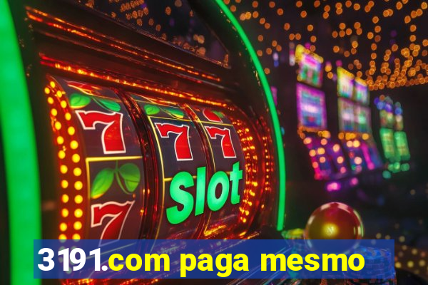 3191.com paga mesmo