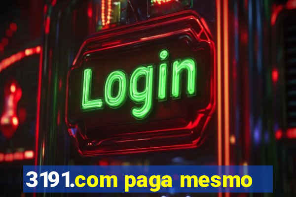 3191.com paga mesmo