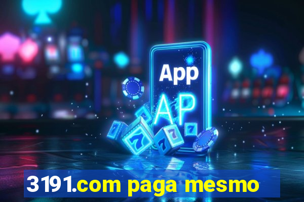 3191.com paga mesmo