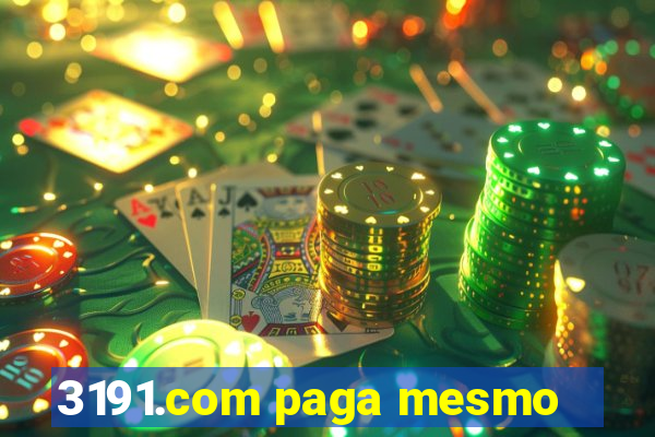 3191.com paga mesmo