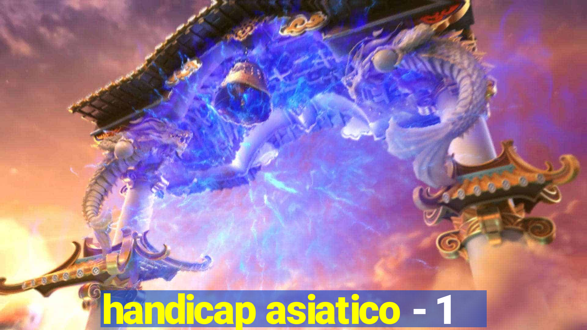 handicap asiatico - 1