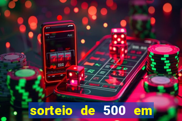 sorteio de 500 em cash toda segunda feira novibet como funciona