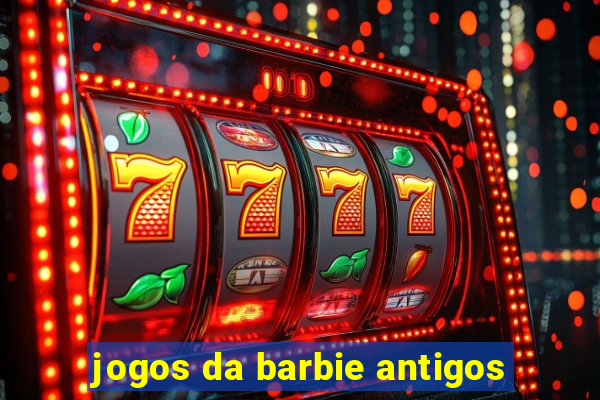 jogos da barbie antigos