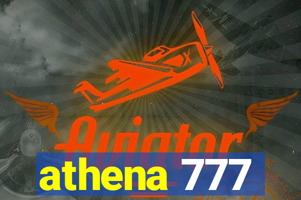 athena 777