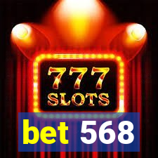 bet 568