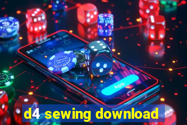 d4 sewing download