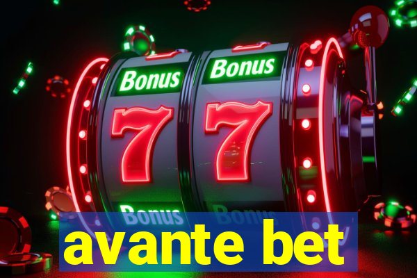 avante bet