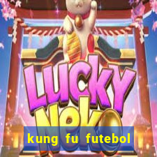 kung fu futebol clube download utorrent