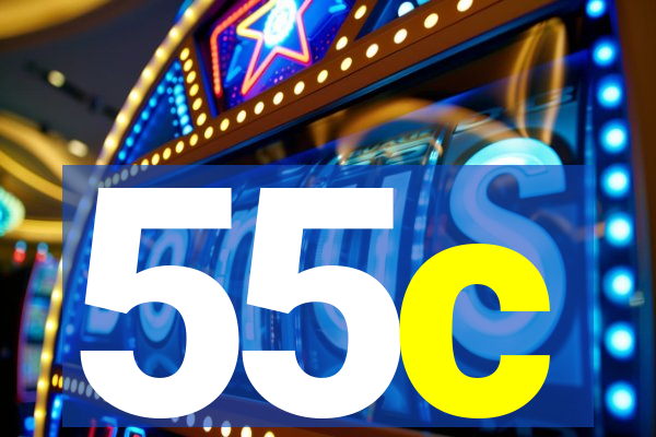 55c