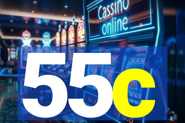 55c