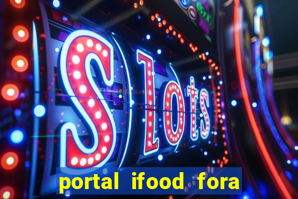 portal ifood fora do ar