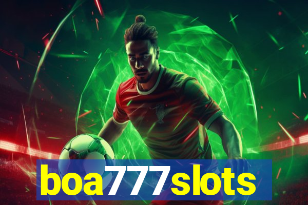 boa777slots