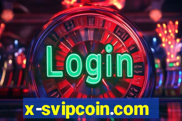 x-svipcoin.com