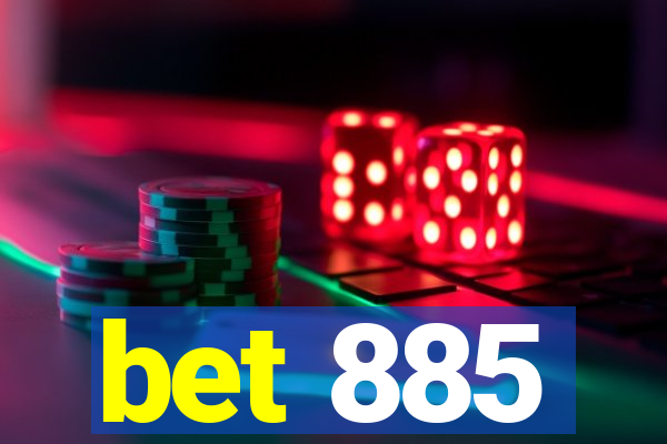 bet 885