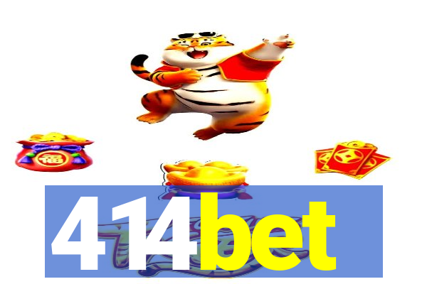 414bet