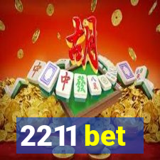 2211 bet