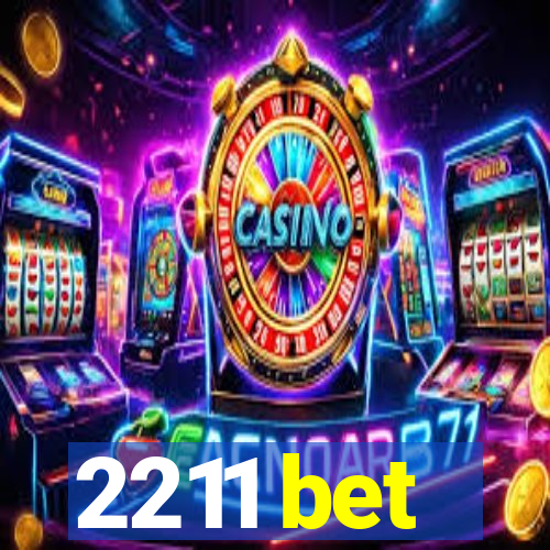 2211 bet