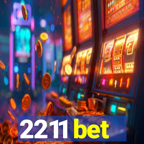 2211 bet