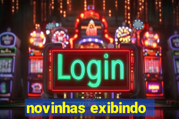 novinhas exibindo