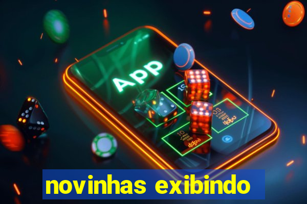 novinhas exibindo