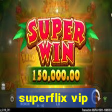 superflix vip