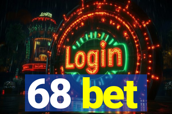 68 bet