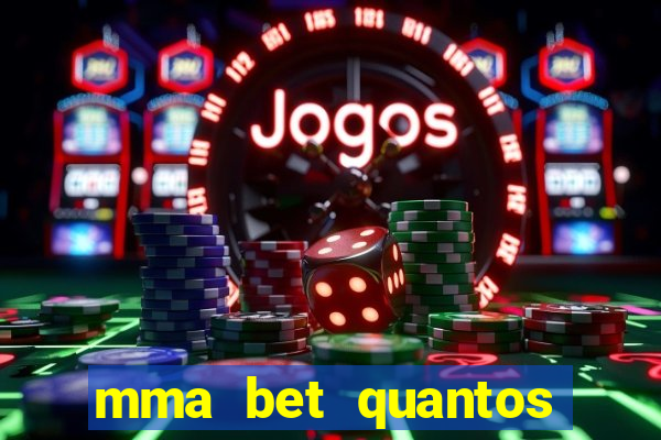 mma bet quantos saques por dia