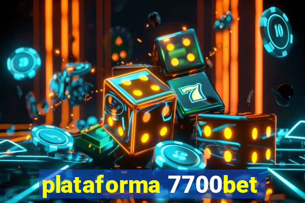 plataforma 7700bet