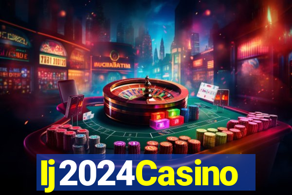 Ij2024Casino