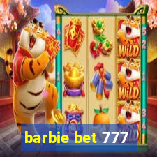 barbie bet 777