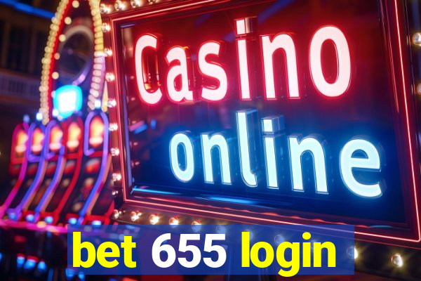 bet 655 login