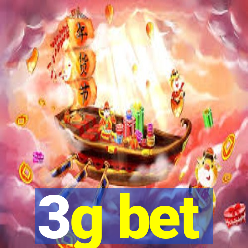 3g bet