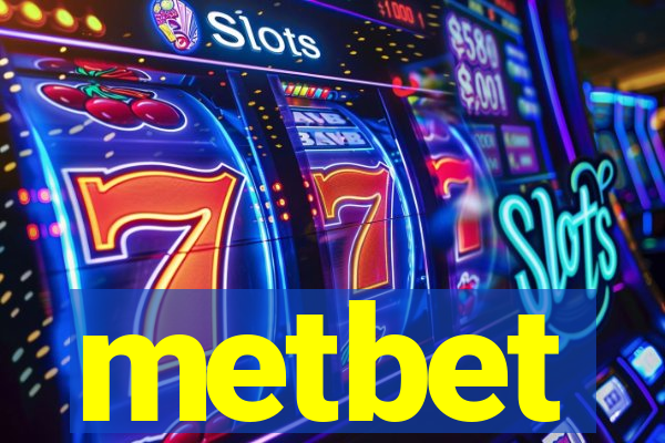 metbet