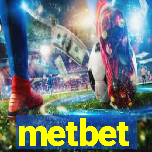 metbet