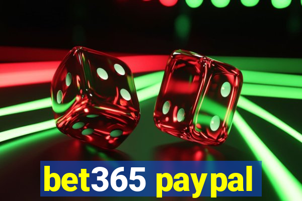 bet365 paypal