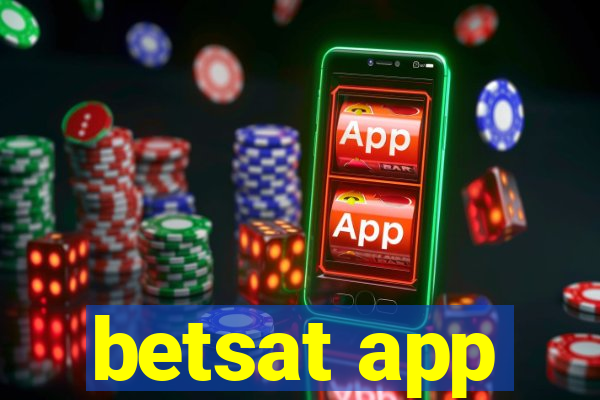 betsat app