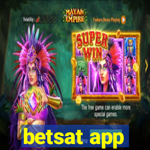 betsat app