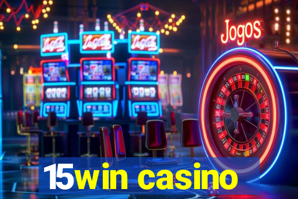 15win casino