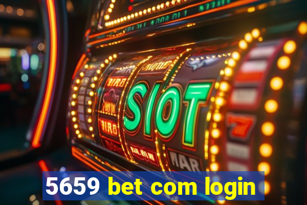 5659 bet com login