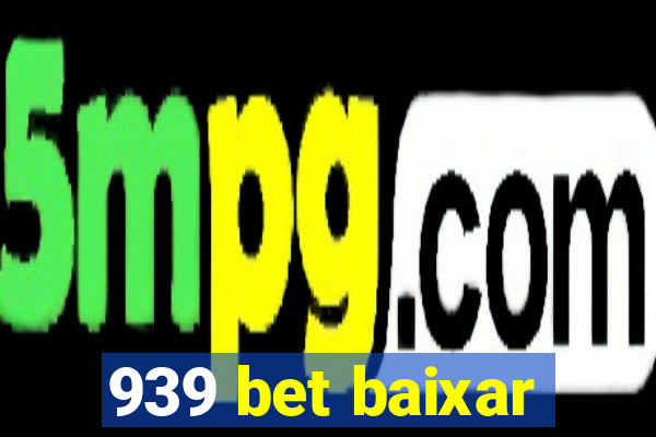 939 bet baixar