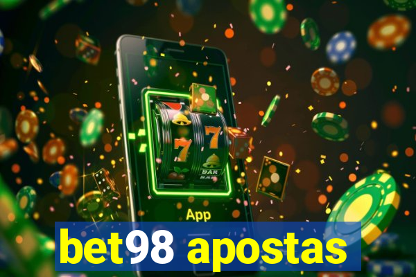 bet98 apostas