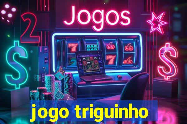 jogo triguinho