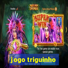 jogo triguinho