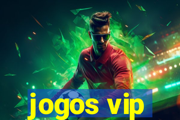 jogos vip