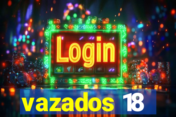 vazados 18