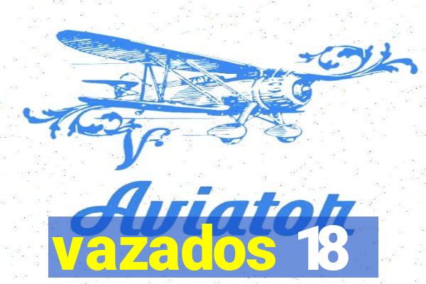 vazados 18