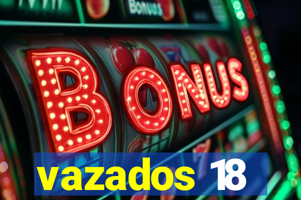 vazados 18