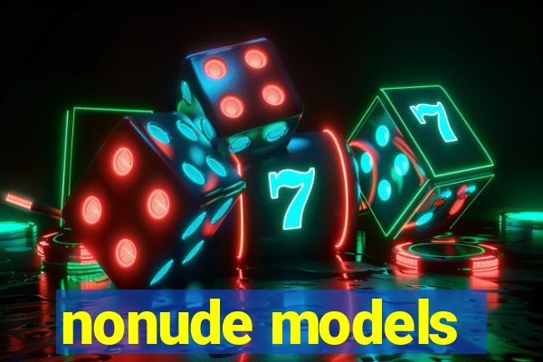 nonude models